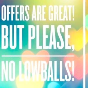 I will accept reasonable offers